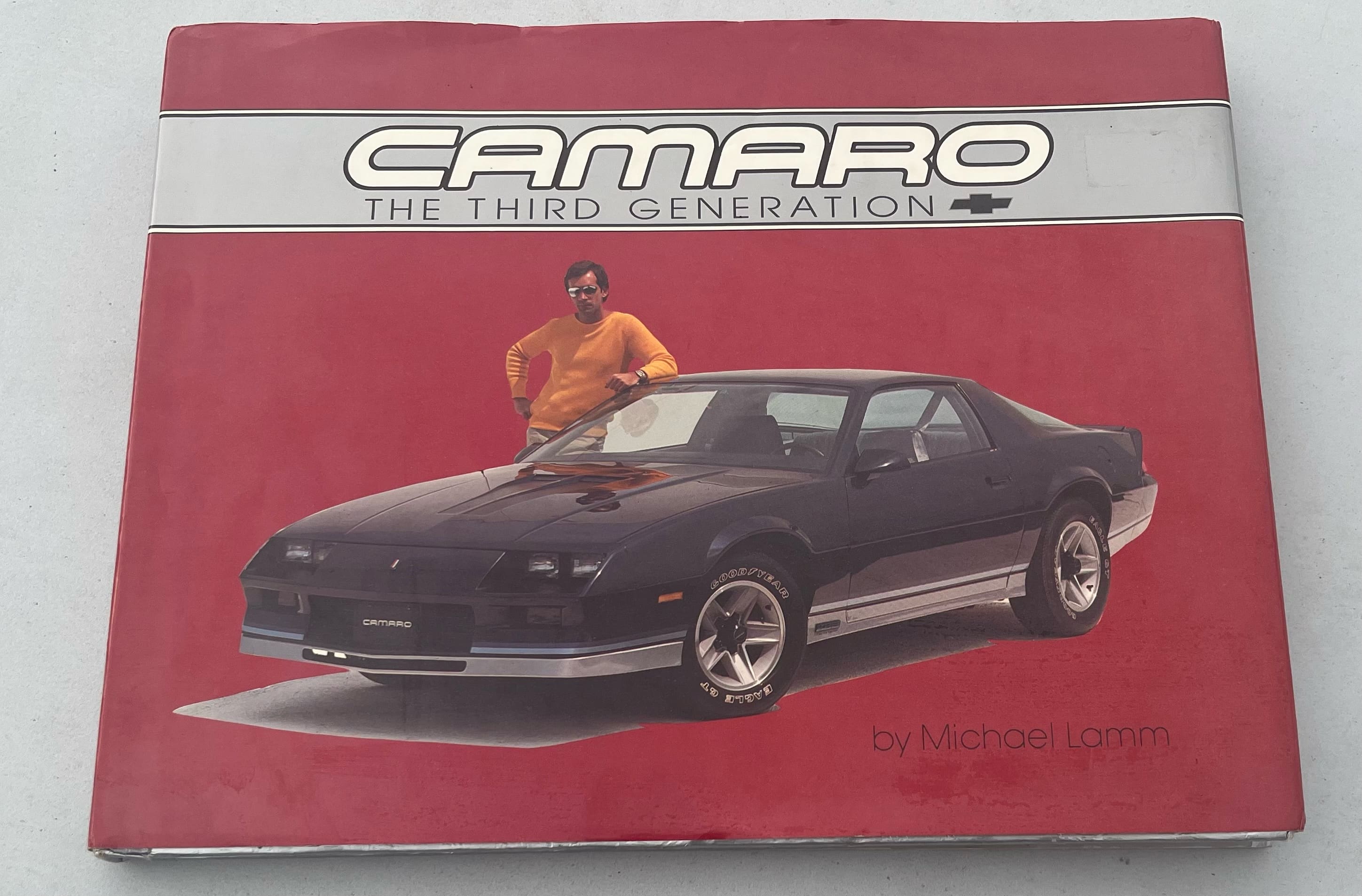 Camaro:  The Third Generation book (first edition)