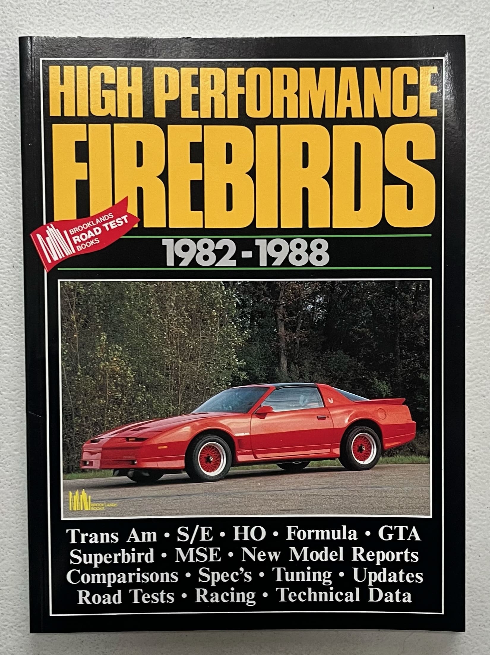 High Performance Firebirds 1982-1988 book